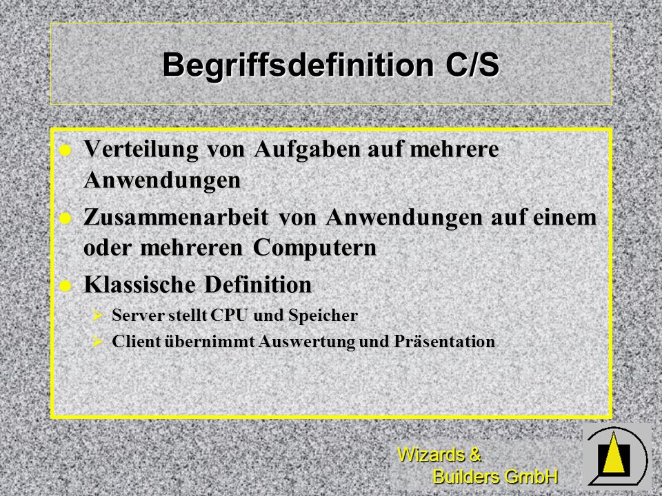Begriffsdefinition C/S