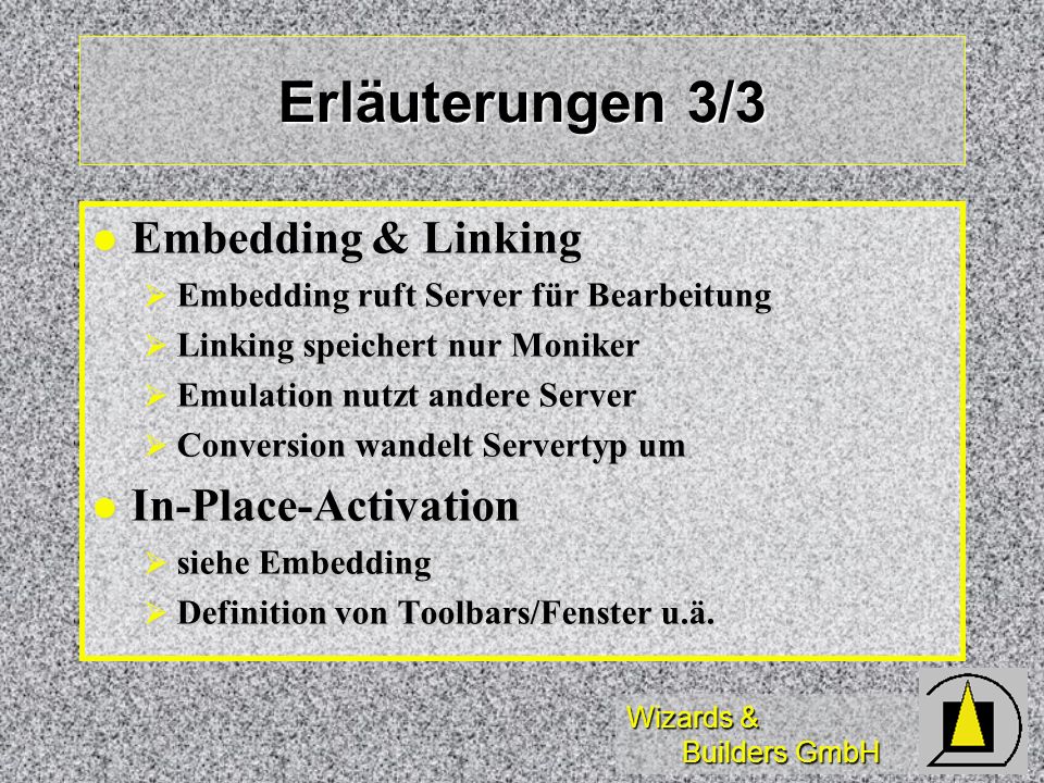 Erläuterungen 3/3 Embedding & Linking In-Place-Activation