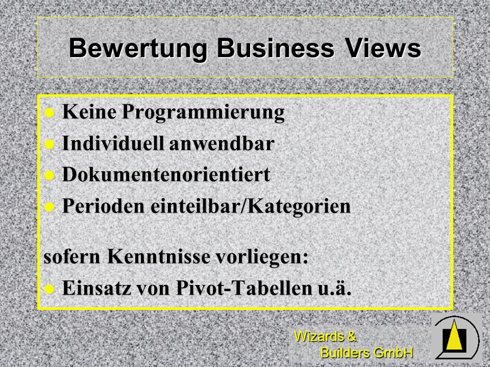 Bewertung Business Views