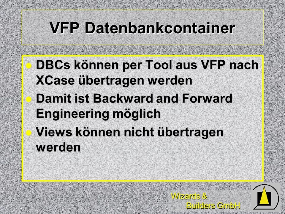 VFP Datenbankcontainer