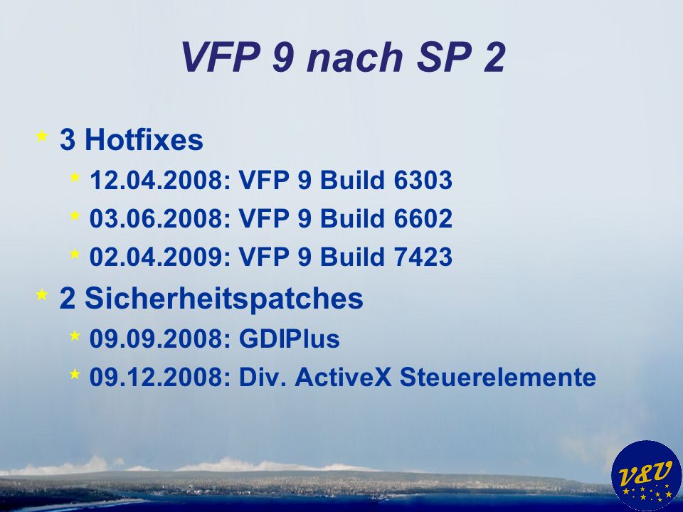 VFP 9 nach SP 2 3 Hotfixes 2 Sicherheitspatches