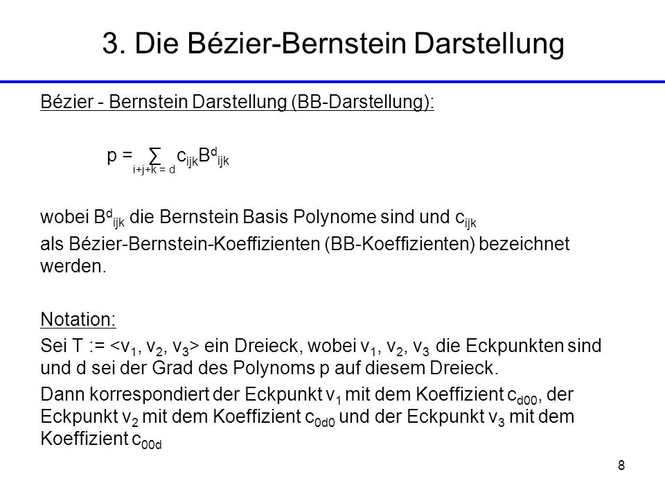 3. Die Bézier-Bernstein Darstellung