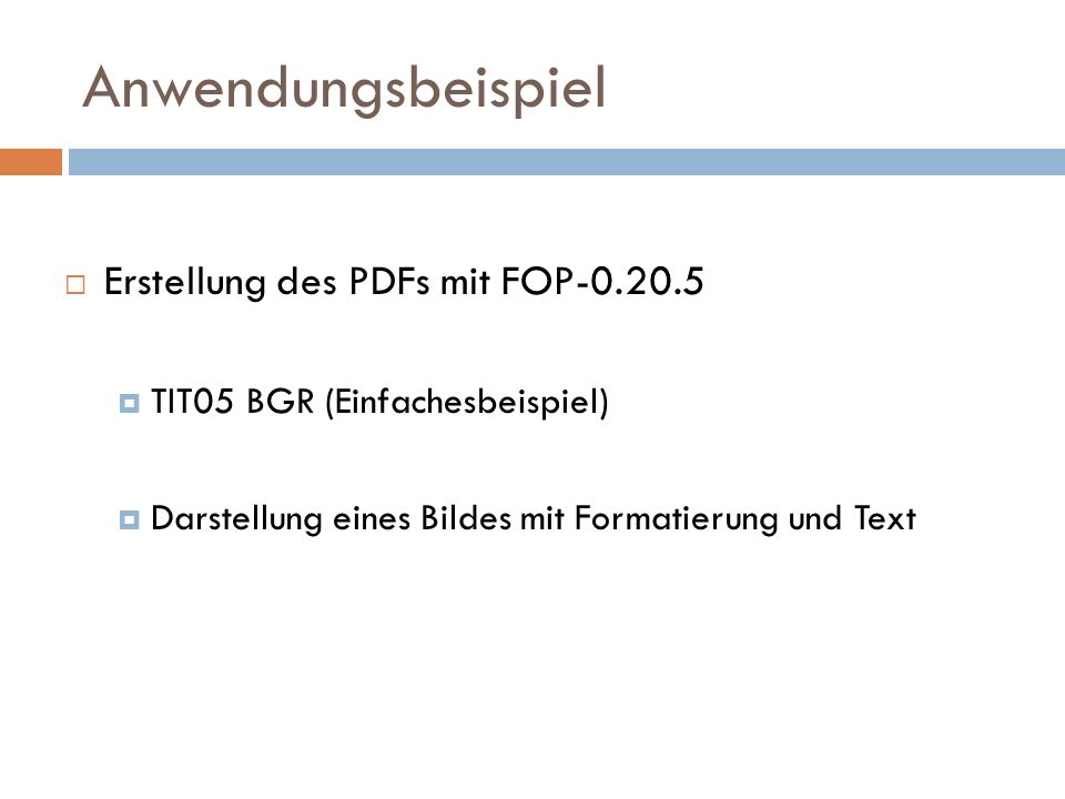 Anwendungsbeispiel Erstellung des PDFs mit FOP