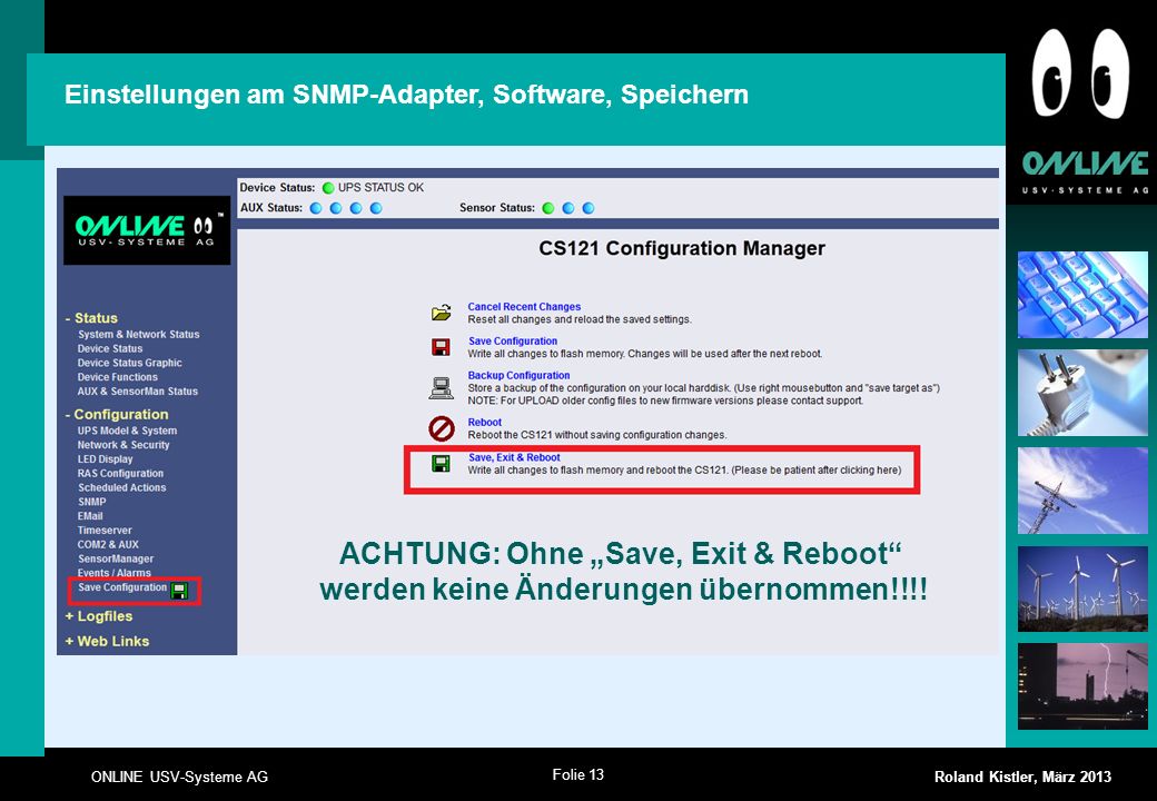 ACHTUNG: Ohne „Save, Exit & Reboot