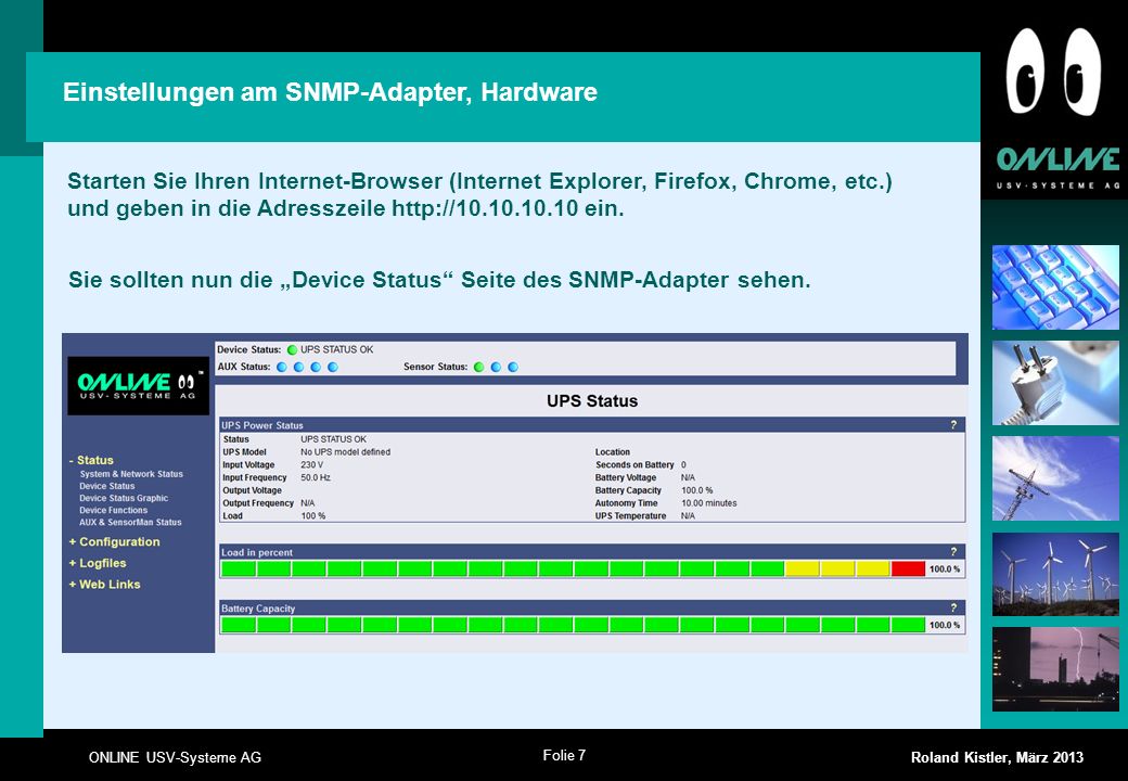 Sie sollten nun die „Device Status Seite des SNMP-Adapter sehen.