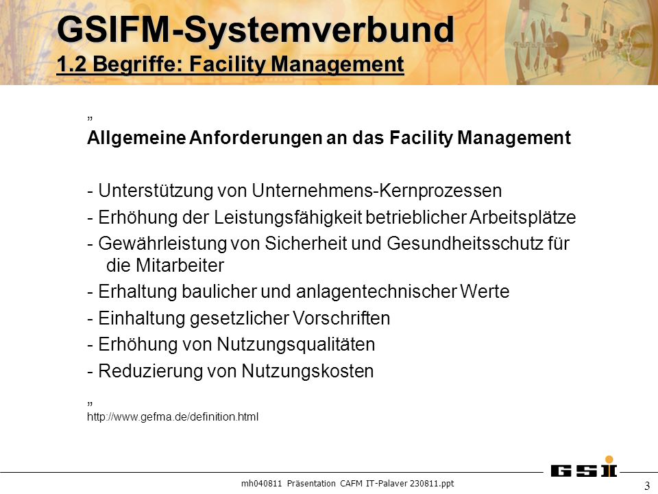GSIFM-Systemverbund 1.2 Begriffe: Facility Management