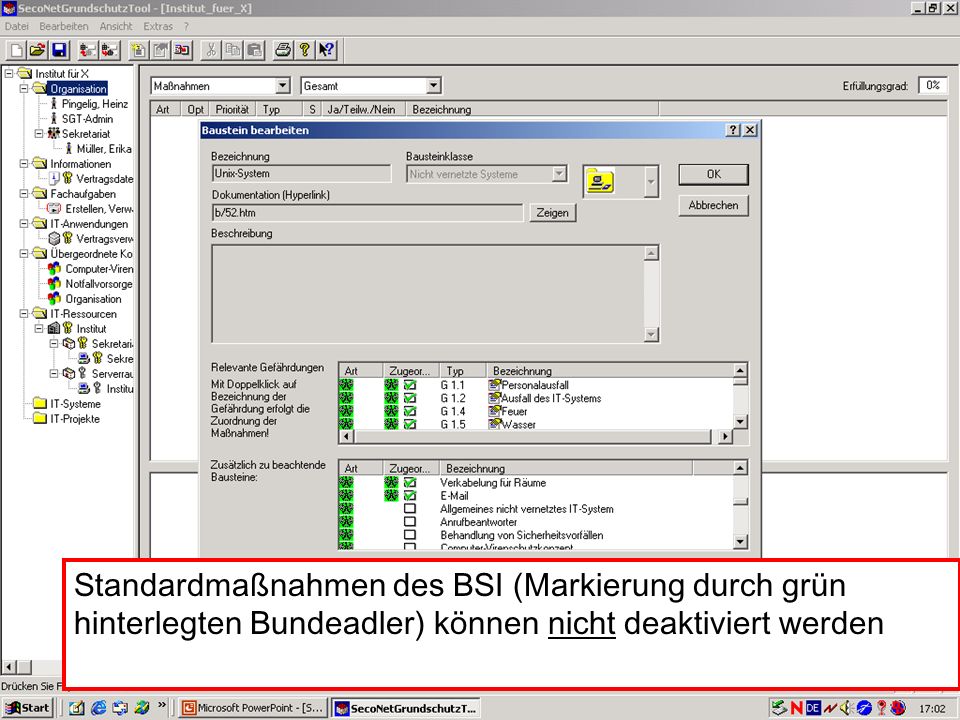 Standardmaßnahmen des BSI (Markierung durch grün hinterlegten Bundeadler) können nicht deaktiviert werden