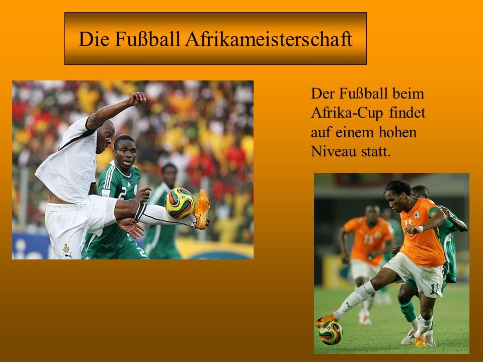 Die Fußball Afrikameisterschaft