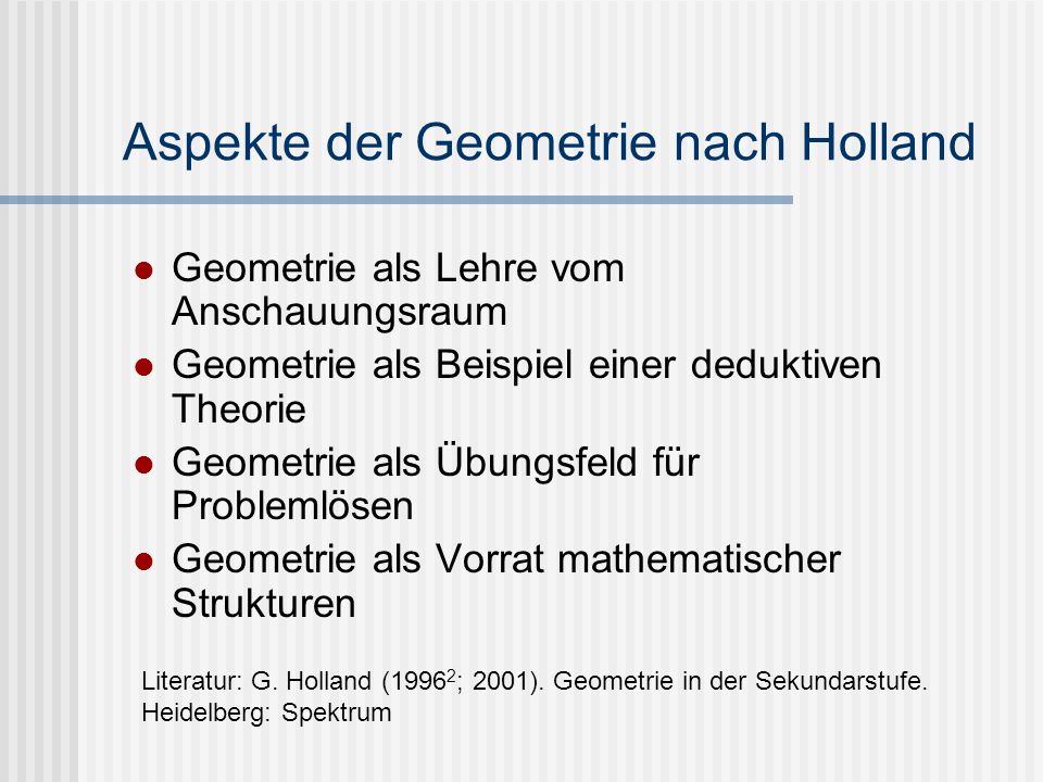 Aspekte der Geometrie nach Holland