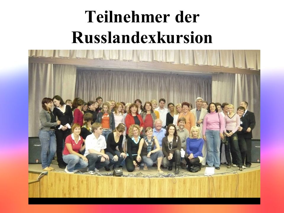 Teilnehmer der Russlandexkursion