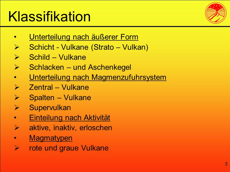 Klassifikation Unterteilung nach äußerer Form