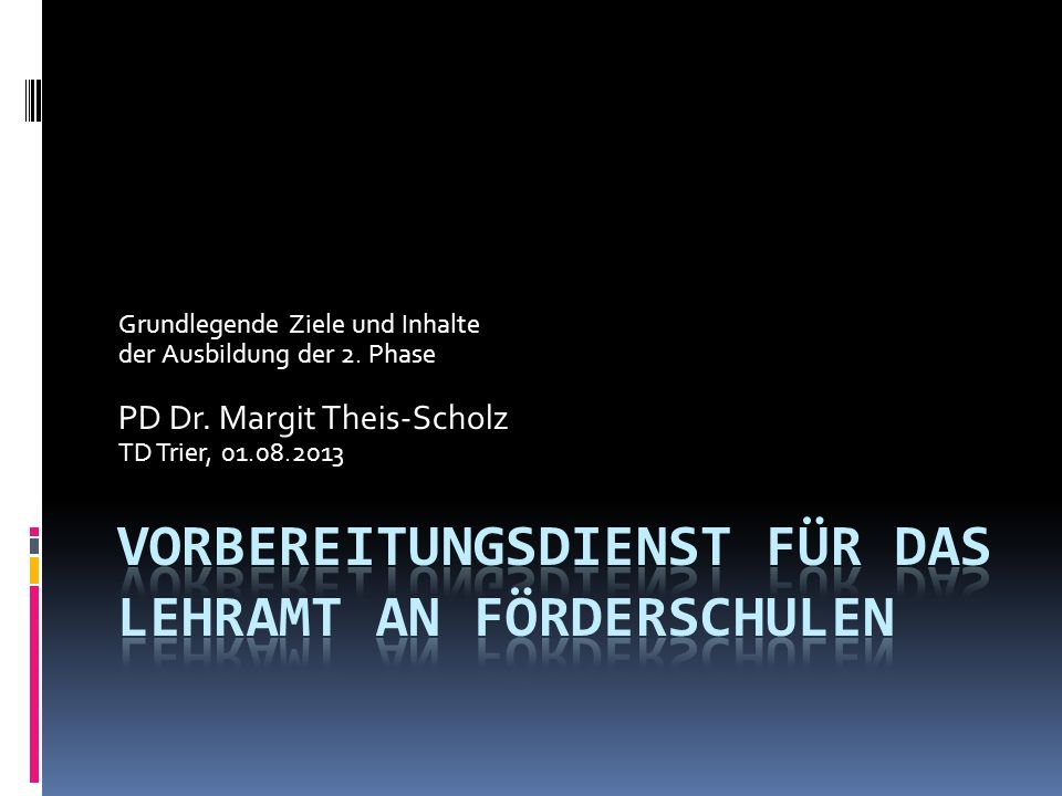 Vorbereitungsdienst für das Lehramt an Förderschulen