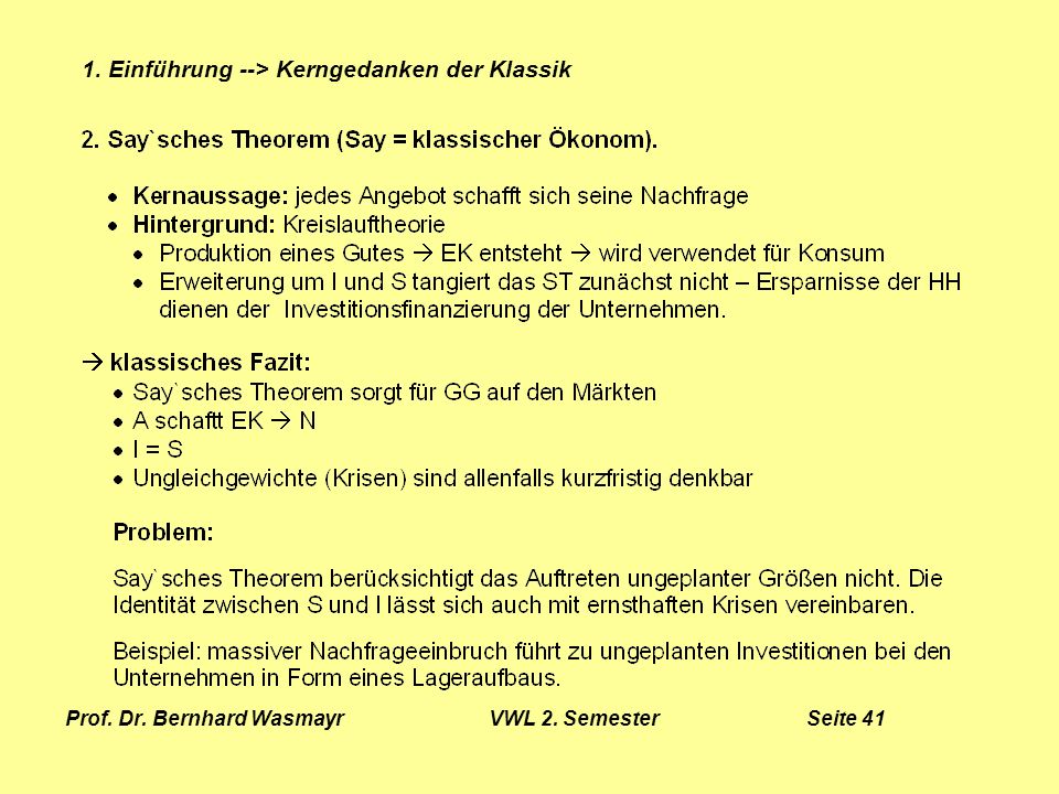 Prof. Dr. Bernhard Wasmayr VWL 2. Semester Seite 41