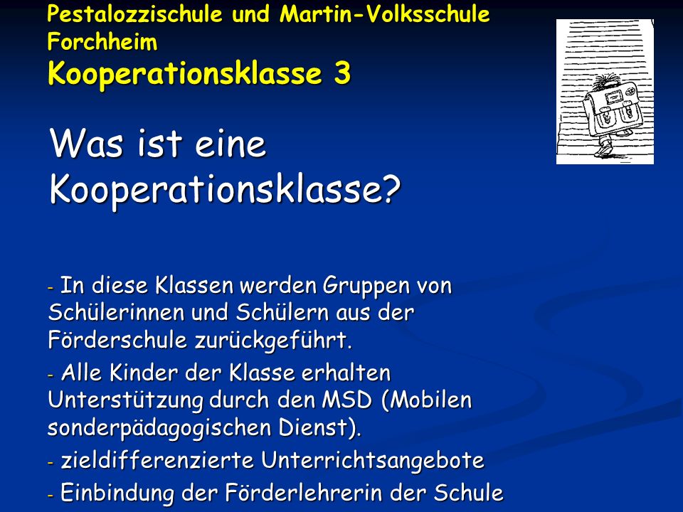 Pestalozzischule und Martin-Volksschule Forchheim Kooperationsklasse 3