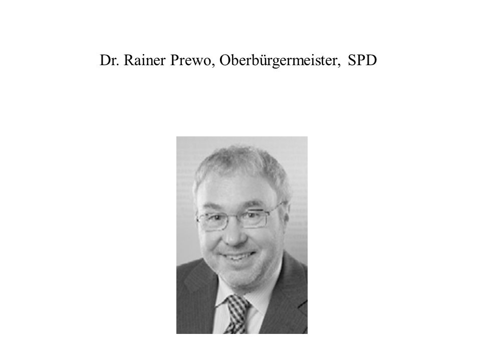 Dr. Rainer Prewo, Oberbürgermeister, SPD