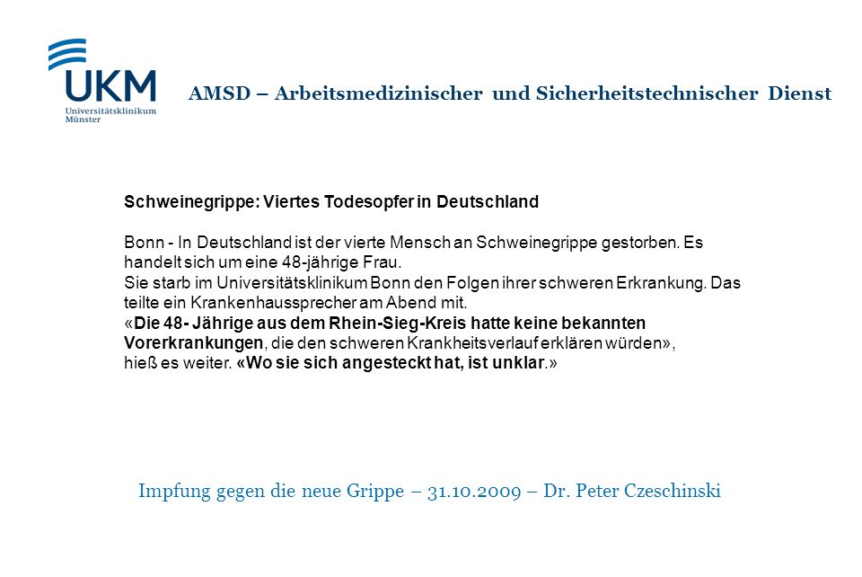 Impfung gegen die neue Grippe – – Dr. Peter Czeschinski