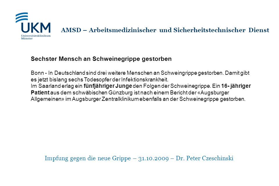 Impfung gegen die neue Grippe – – Dr. Peter Czeschinski