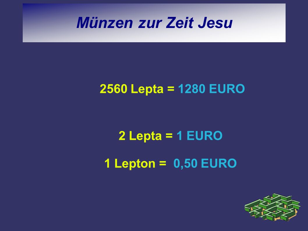 2 Lepta = 1 EURO 1 Lepton = 0,50 EURO