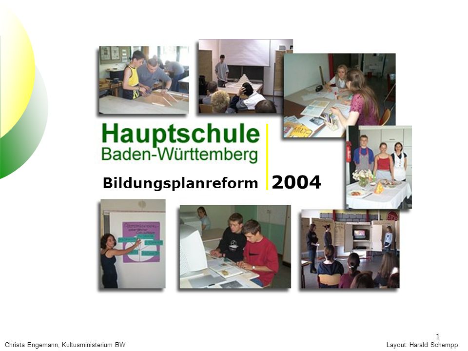 2004 Bildungsplanreform Bildungsplanreform 2004 Hauptschule