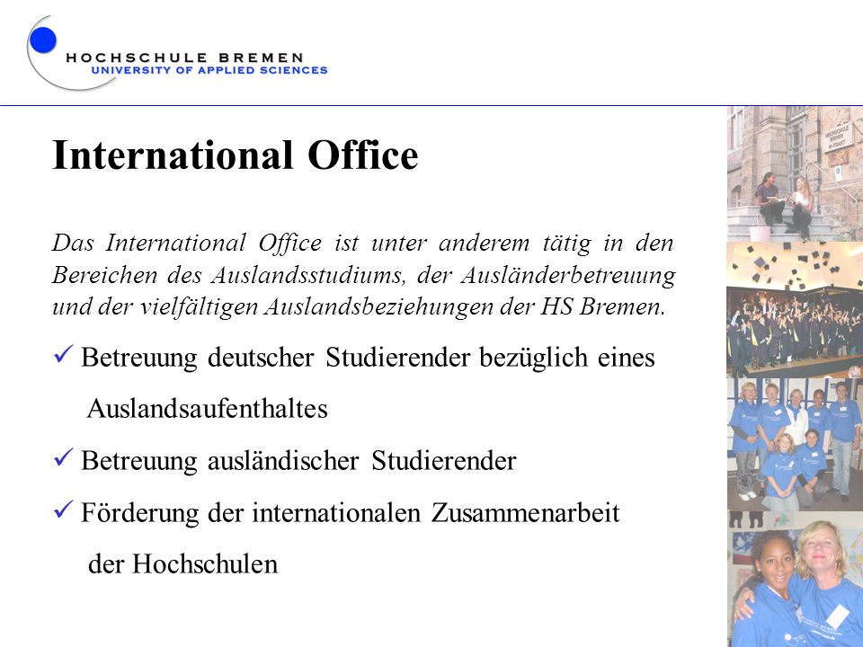 International Office Betreuung deutscher Studierender bezüglich eines