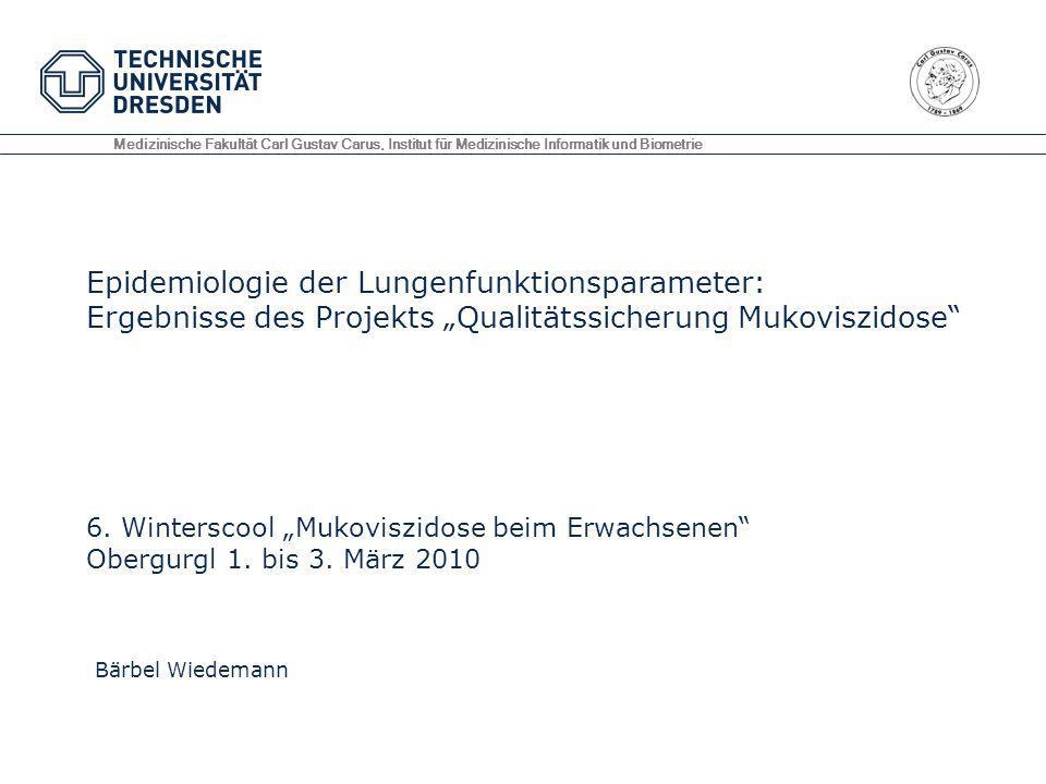 Medizinische Fakultät Carl Gustav Carus, Institut für Medizinische Informatik und Biometrie
