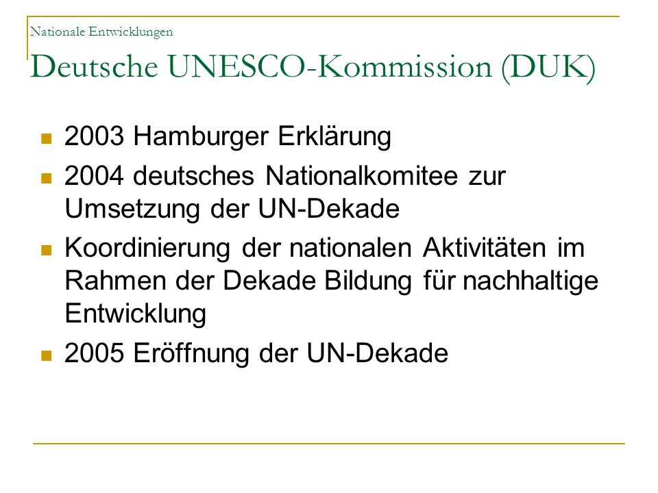 Nationale Entwicklungen Deutsche UNESCO-Kommission (DUK)