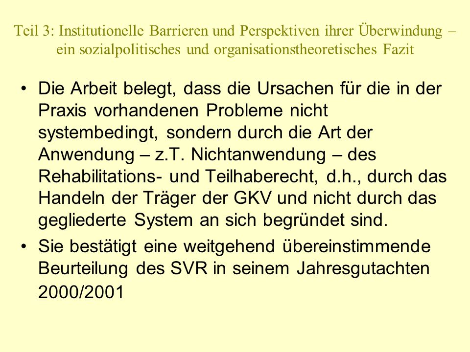 Teil 3: Institutionelle Barrieren und Perspektiven ihrer Überwindung – ein sozialpolitisches und organisationstheoretisches Fazit