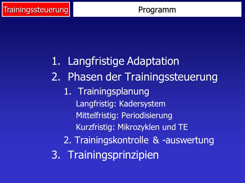 Langfristige Adaptation Phasen der Trainingssteuerung