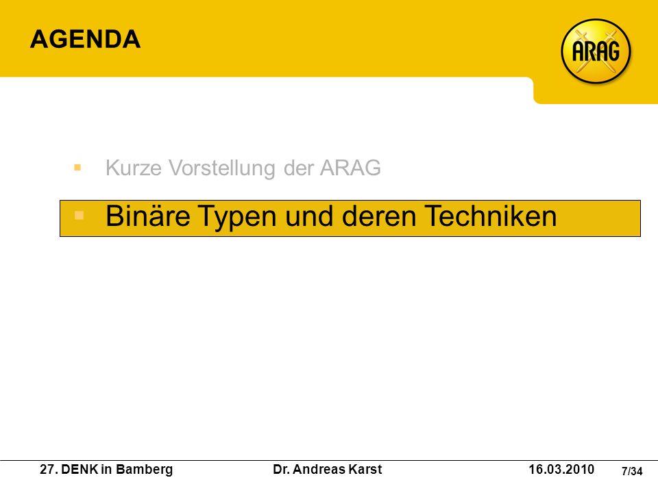 Binäre Typen und deren Techniken