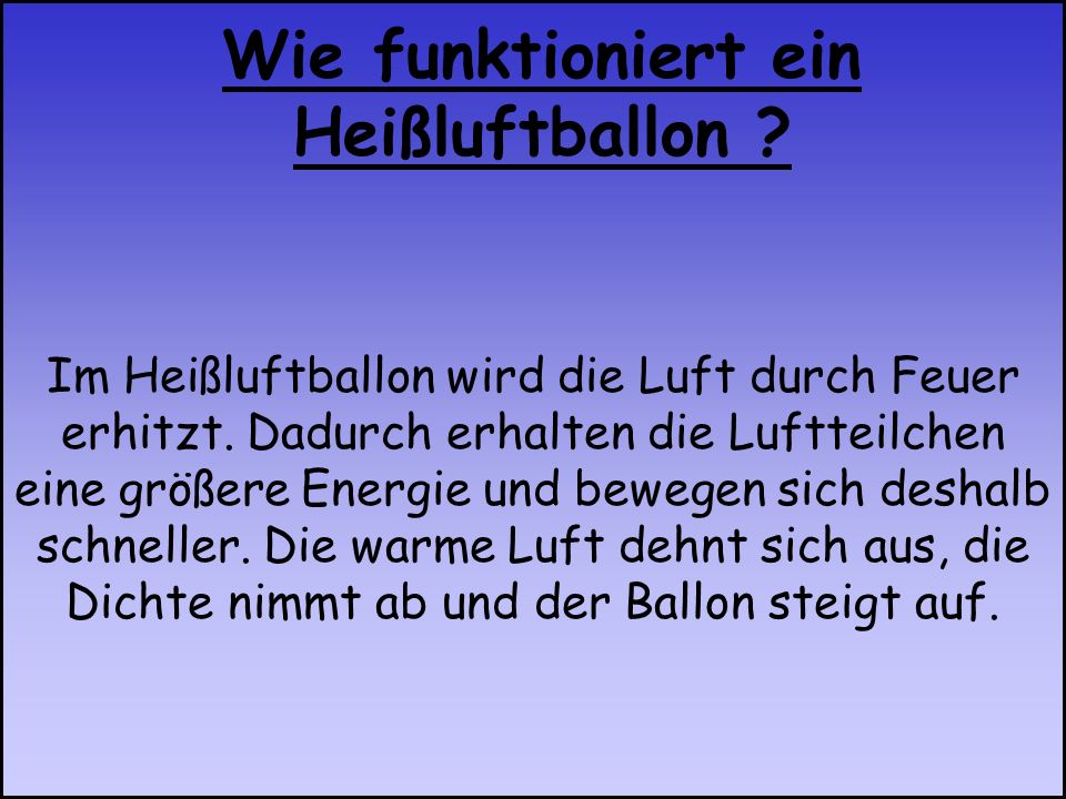 Wie funktioniert ein Heißluftballon
