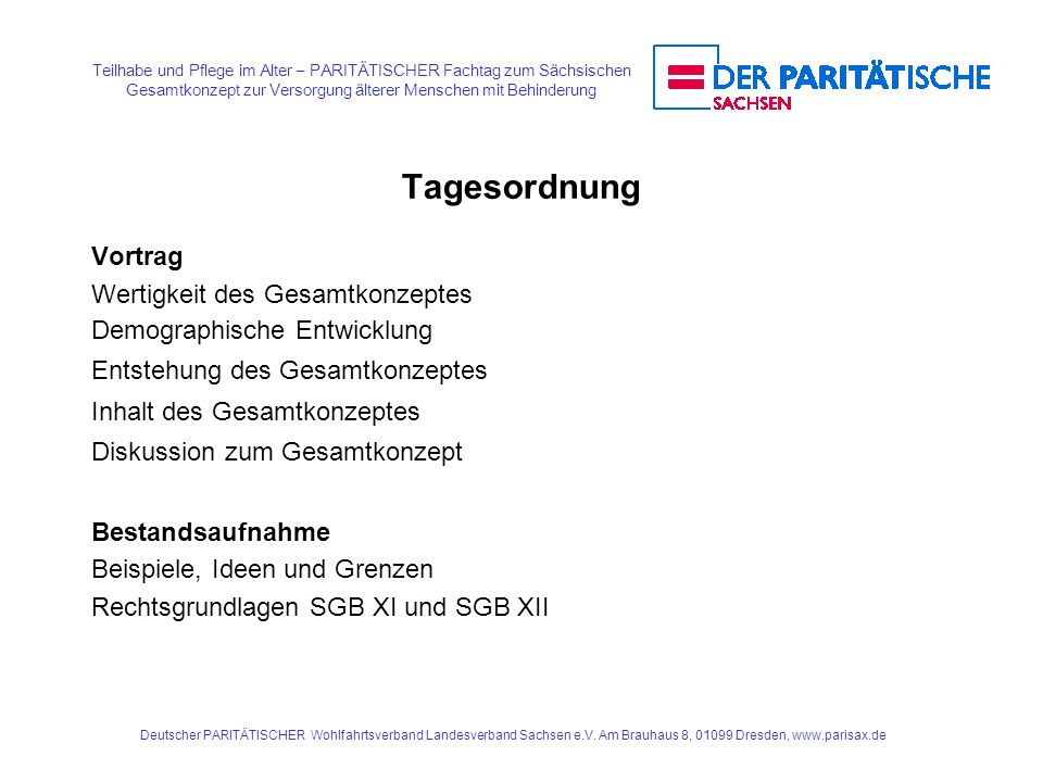 Tagesordnung Vortrag Wertigkeit des Gesamtkonzeptes
