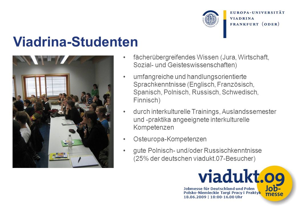 Viadrina-Studenten fächerübergreifendes Wissen (Jura, Wirtschaft, Sozial- und Geisteswissenschaften)