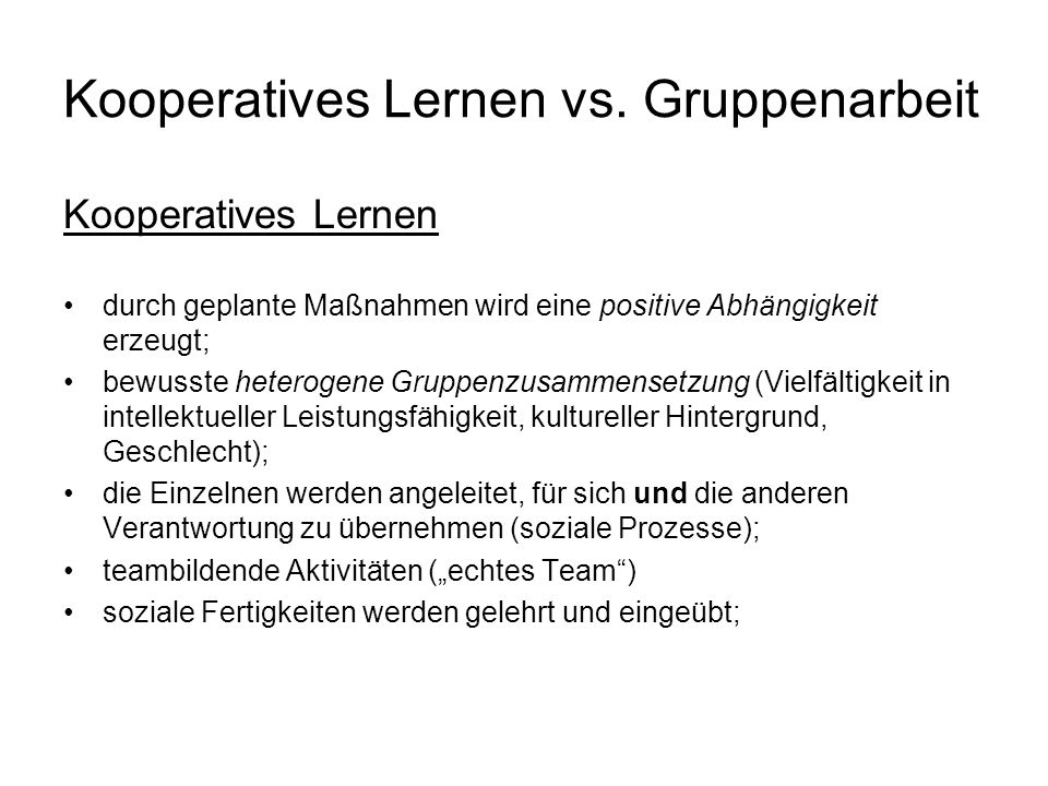 Kooperatives Lernen vs. Gruppenarbeit