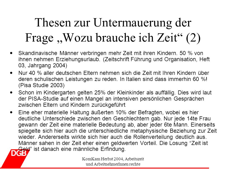 Thesen zur Untermauerung der Frage „Wozu brauche ich Zeit (2)