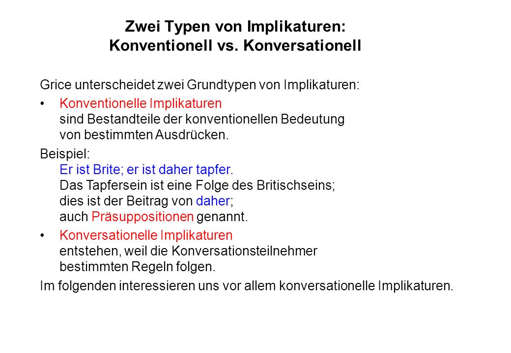 Zwei Typen von Implikaturen: Konventionell vs. Konversationell