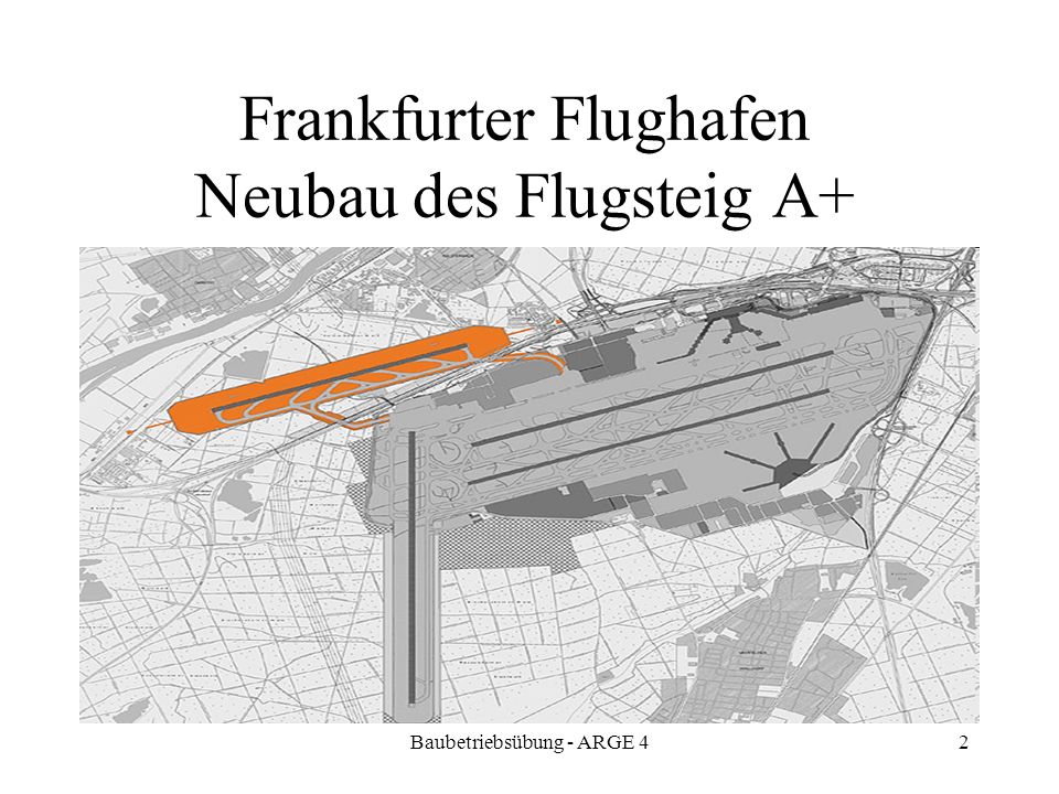 Frankfurter Flughafen Neubau des Flugsteig A+
