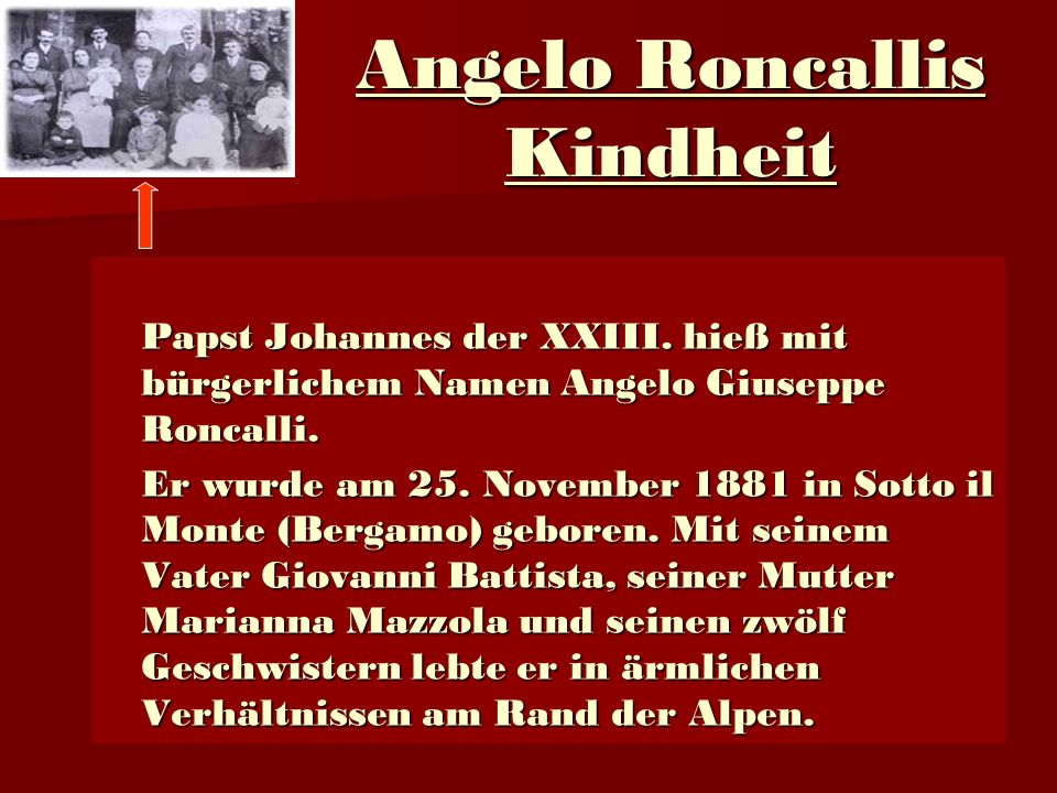 Angelo Roncallis Kindheit