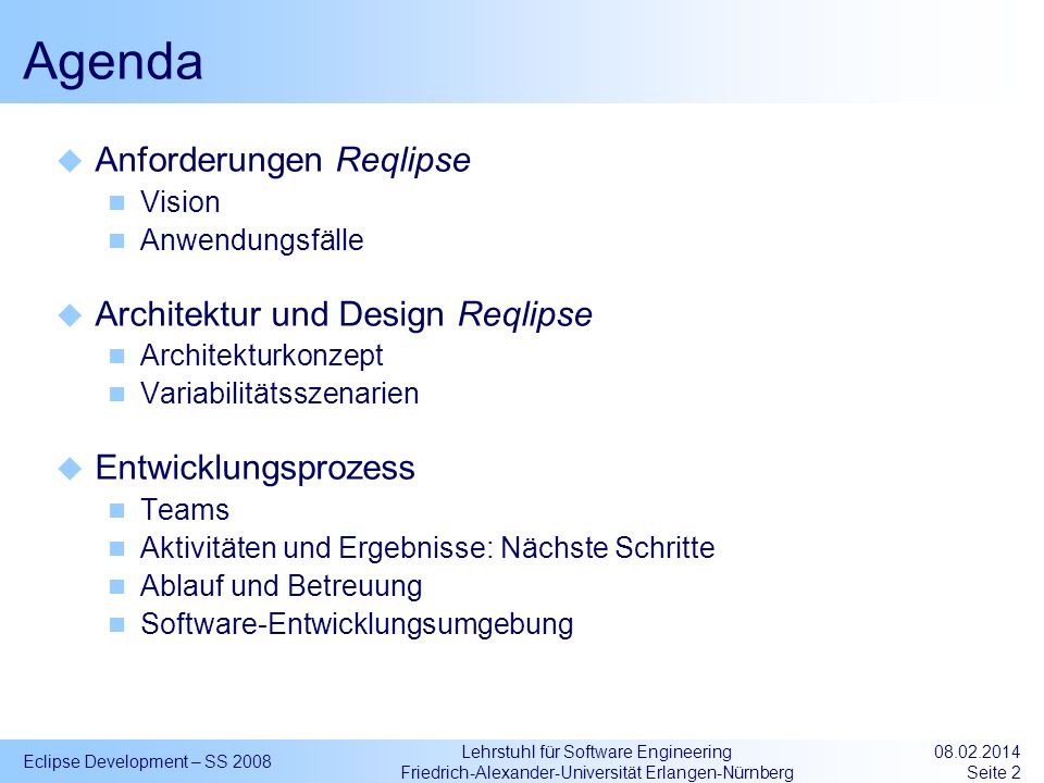 Agenda Anforderungen Reqlipse Architektur und Design Reqlipse