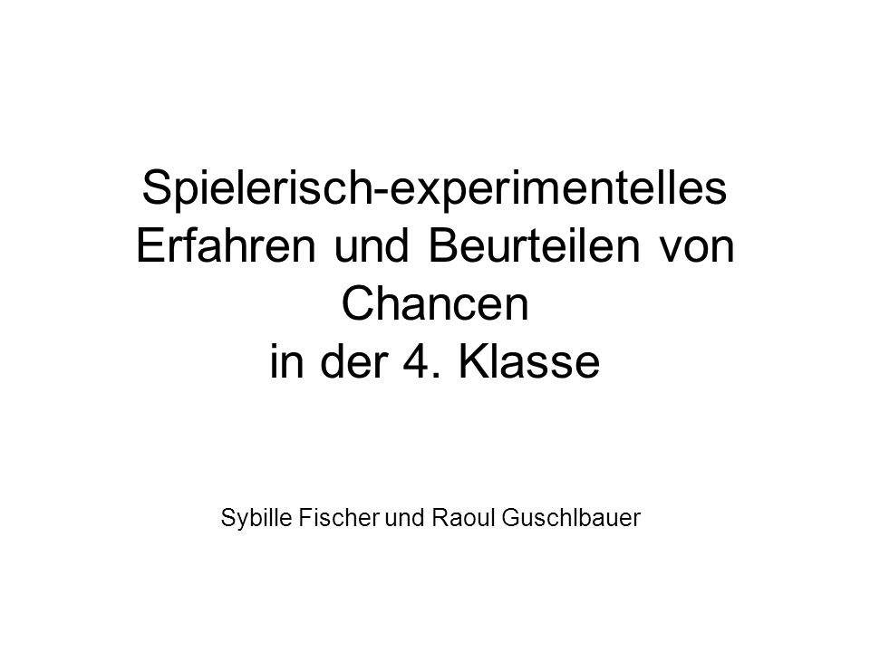 Sybille Fischer und Raoul Guschlbauer