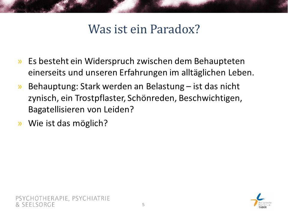 Was ist ein Paradox Es besteht ein Widerspruch zwischen dem Behaupteten einerseits und unseren Erfahrungen im alltäglichen Leben.