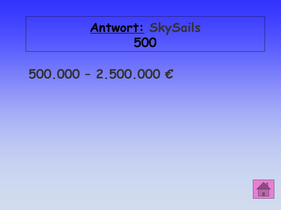 Antwort: SkySails – €