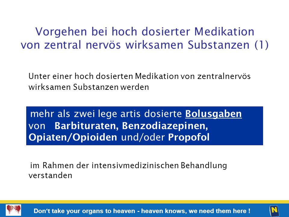 Vorgehen bei hoch dosierter Medikation von zentral nervös wirksamen Substanzen (1)