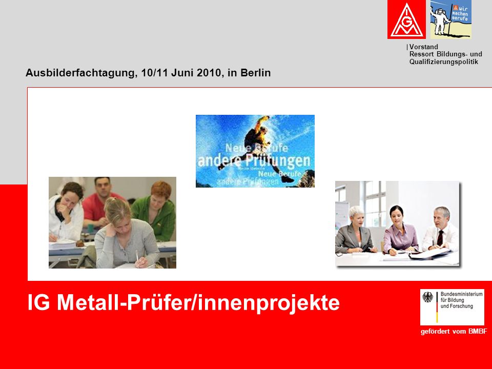 Ausbilderfachtagung, 10/11 Juni 2010, in Berlin