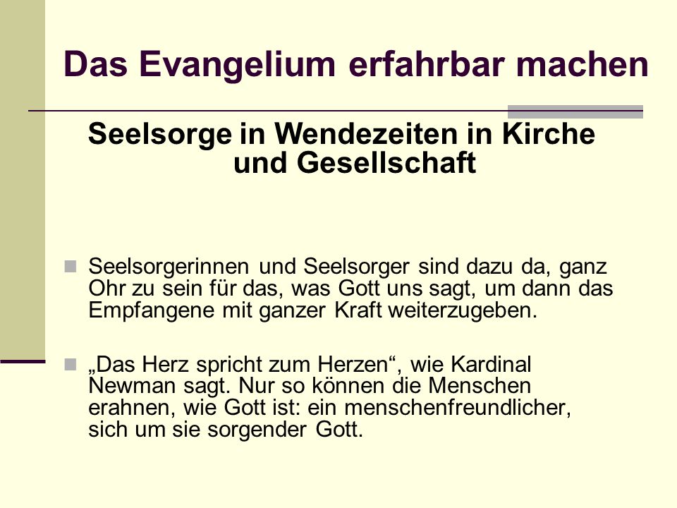 Das Evangelium erfahrbar machen