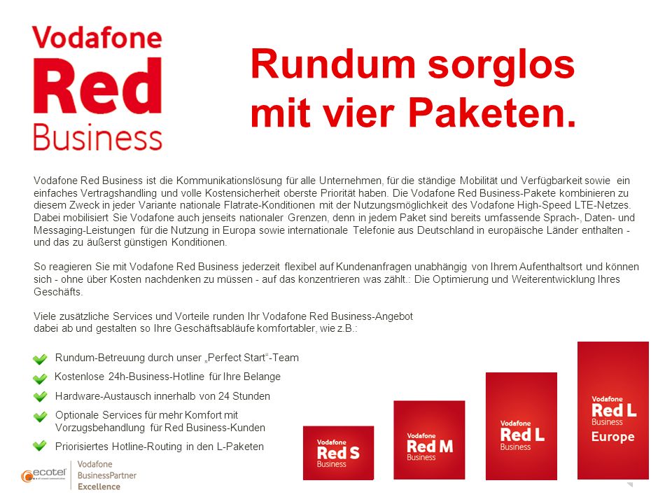 Mit Vodafone Red Business erhalten Sie genau das, was Sie von Ihrer  Kommunikation auch erwarten können: Maximale Leistung und Verfügbarkeit bei  voller. - ppt herunterladen