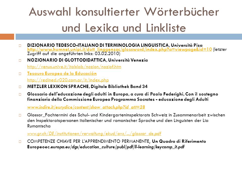 Auswahl konsultierter Wörterbücher und Lexika und Linkliste
