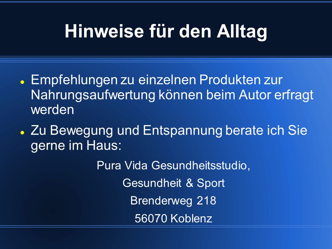 Hinweise für den Alltag