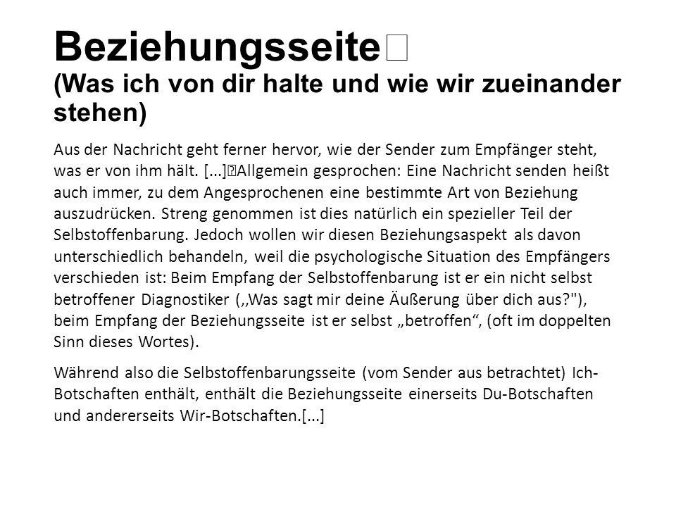 Beziehungsseite (Was ich von dir halte und wie wir zueinander stehen)