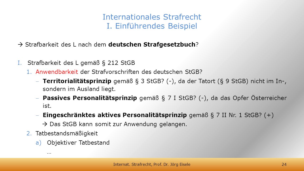 Internationales Strafrecht I. Einführendes Beispiel