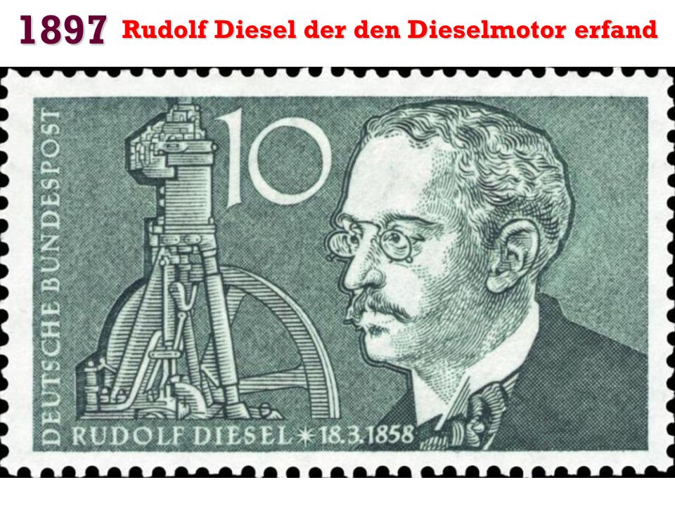 1897 Rudolf Diesel der den Dieselmotor erfand